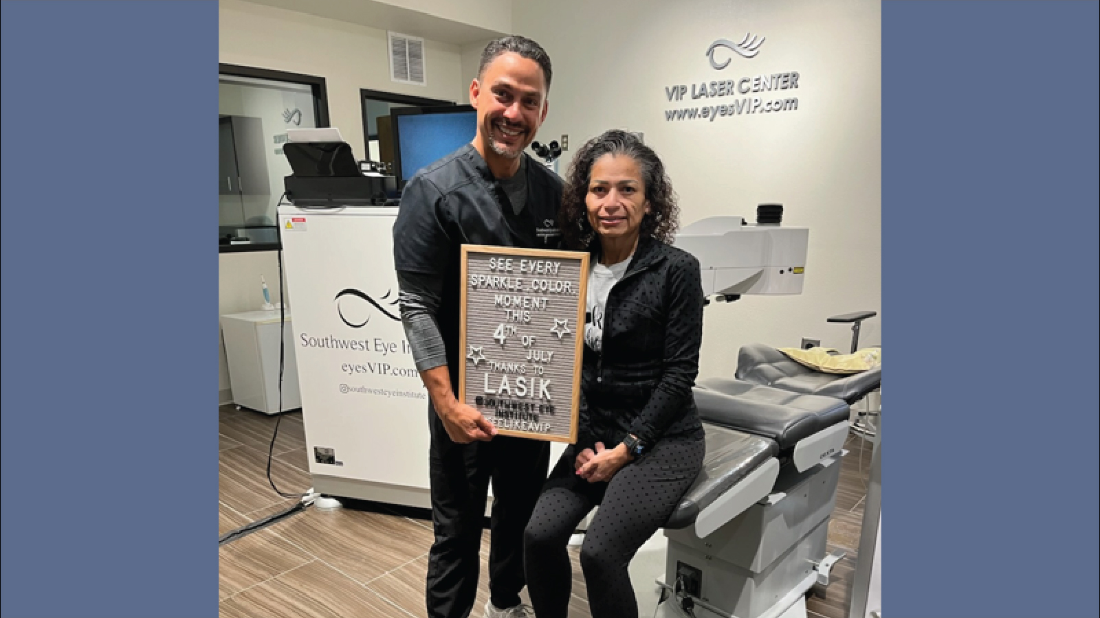 Vision correction patient at Southwest Eye Institute in El Paso, TX.